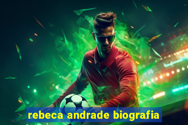 rebeca andrade biografia